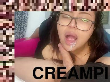 BABY I WANT A CREAMPIE IN MY MOUTH!