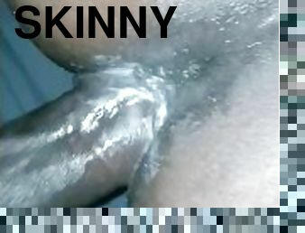 Skinny Wet Pussy