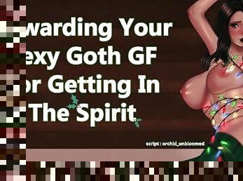 Rewarding Your Sexy Goth GF For Getting In The Spirit [Audio Porn] [Needy Cumslut] [Please Fuck Me]