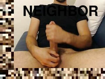 Cumming with your Hung Neighbor