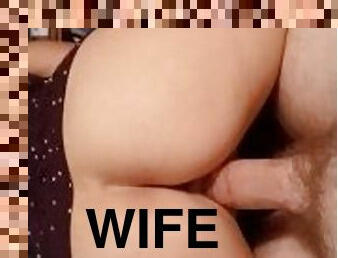 Fucking my Wife!