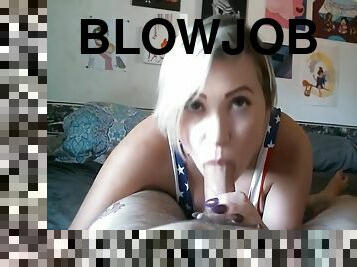 4th of July POV Blowjob!