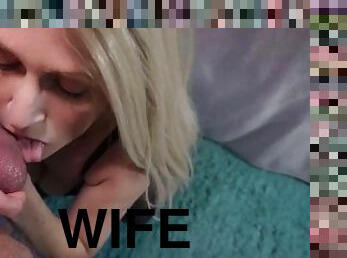 Hot Wife OWNS YOUR BALLS CUM in Mouth