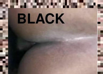 My Black BBW wife's ass swallowing my dick