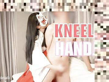 The kneeling handjob