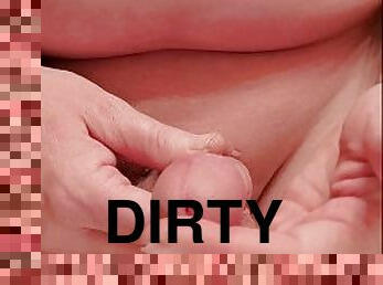 Dirty talk!  Sweet dick! Huge squirt!!!!