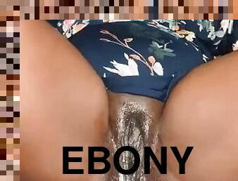 Creamy horny Wet Ebony Pussy