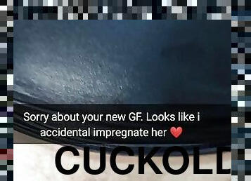 Ooops, sorry mate -  i cumming inside your new girlfriend in a ovulation day - Snap Cuckold captions - Milky Mari