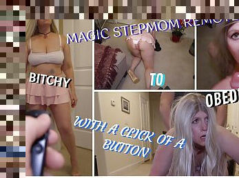 STEP SON CONTROLS NAGGING STEP MOM WITH MAGIC REMOTE