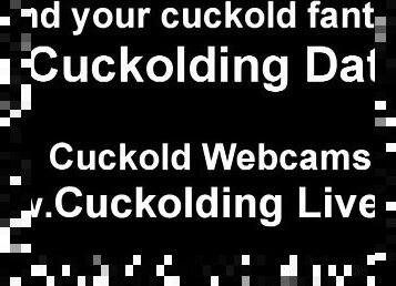 I will prepare your for a cruel cuckold game