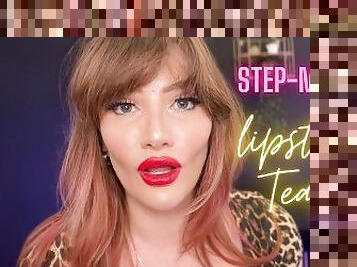 Step-Mommy Lipstick Tease