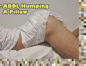 Diaper Humping A Pillow