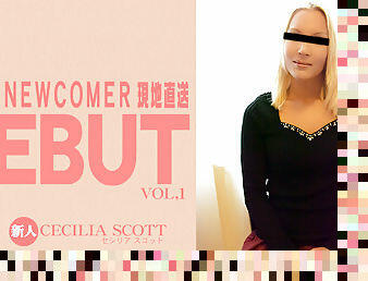 Newcomer Debut Cecilia Scott - Cecilia Scott - Kin8tengoku