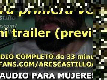 TRAILER - Tu primera vez conmigo - Preview - Audio para MUJERES - Voz de hombre - Espaa ASMR