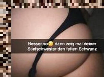 Turkish Stepsister wants to fuck Snapchat German