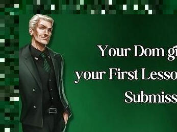 Your Dom Gives Your First Lesson in Submission