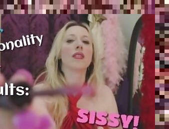 Goddess Anastasia's Your Personality Test Results: Sissy!