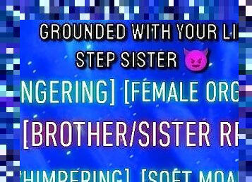 Grounded with your little step sister
